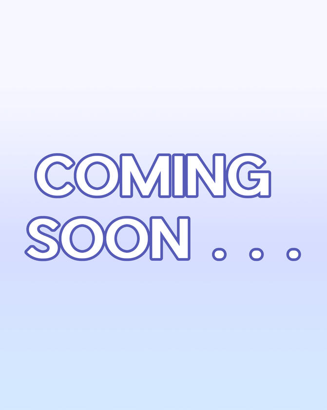 Coming Soon...